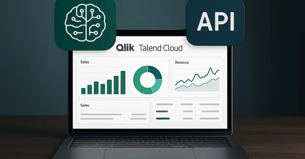 Qlik adds AI and API enhancements to Qlik Talend Cloud