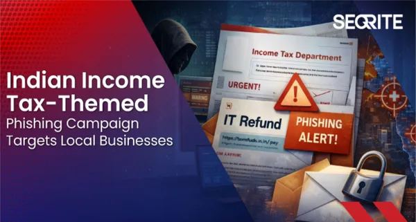 Seqrite Income Tax phishing campaign in India exposed