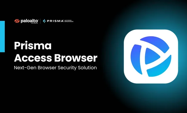 Palo Alto Prisma Browser for Business tackles AI chaos and rethinks security