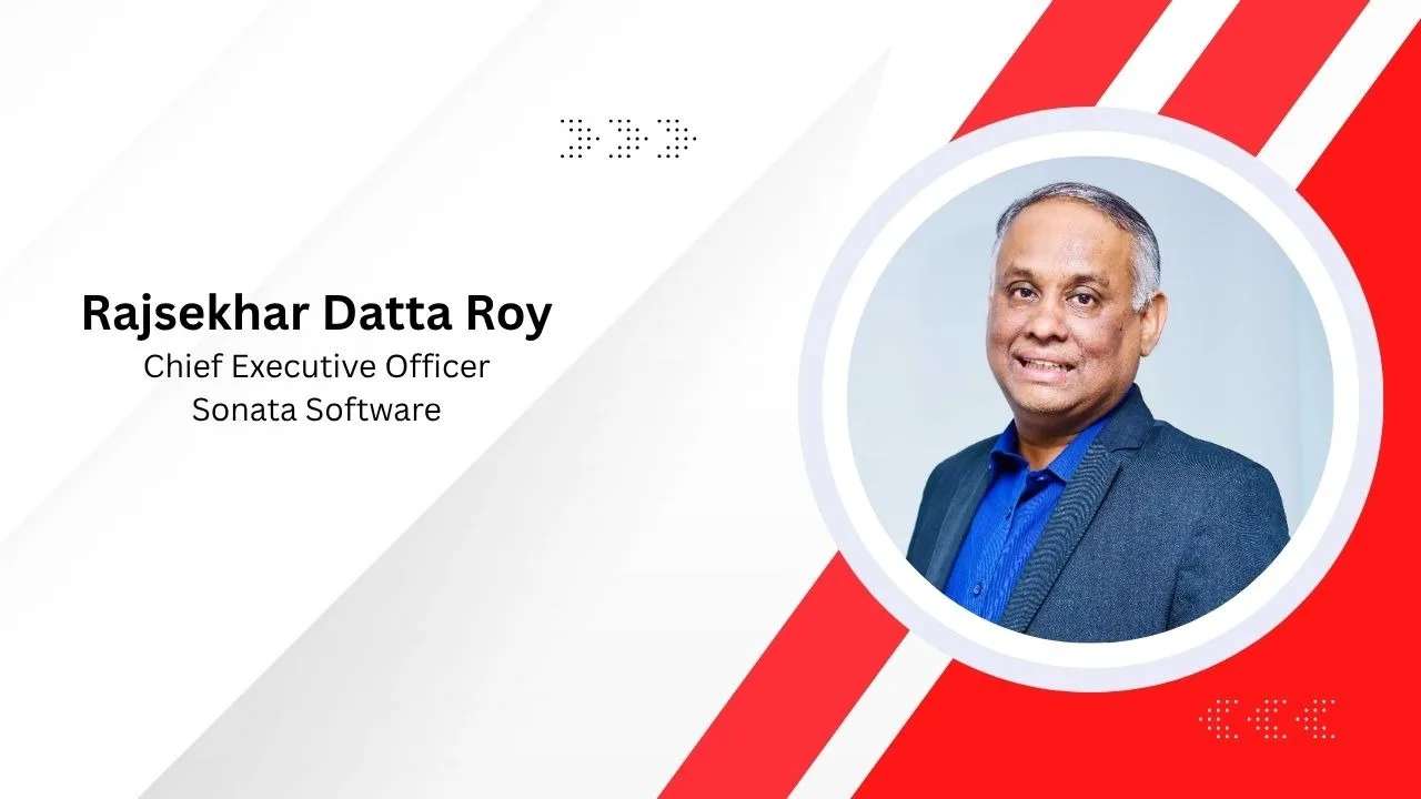 Sonata Software names Rajshekhar Datta Roy as new CEO