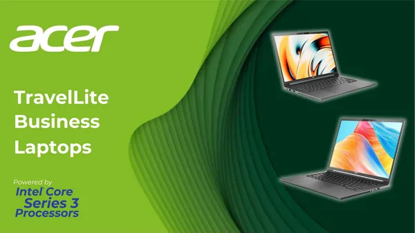 Acer Launches TravelLite to Address Growing Demand for AI-Ready Business Laptops