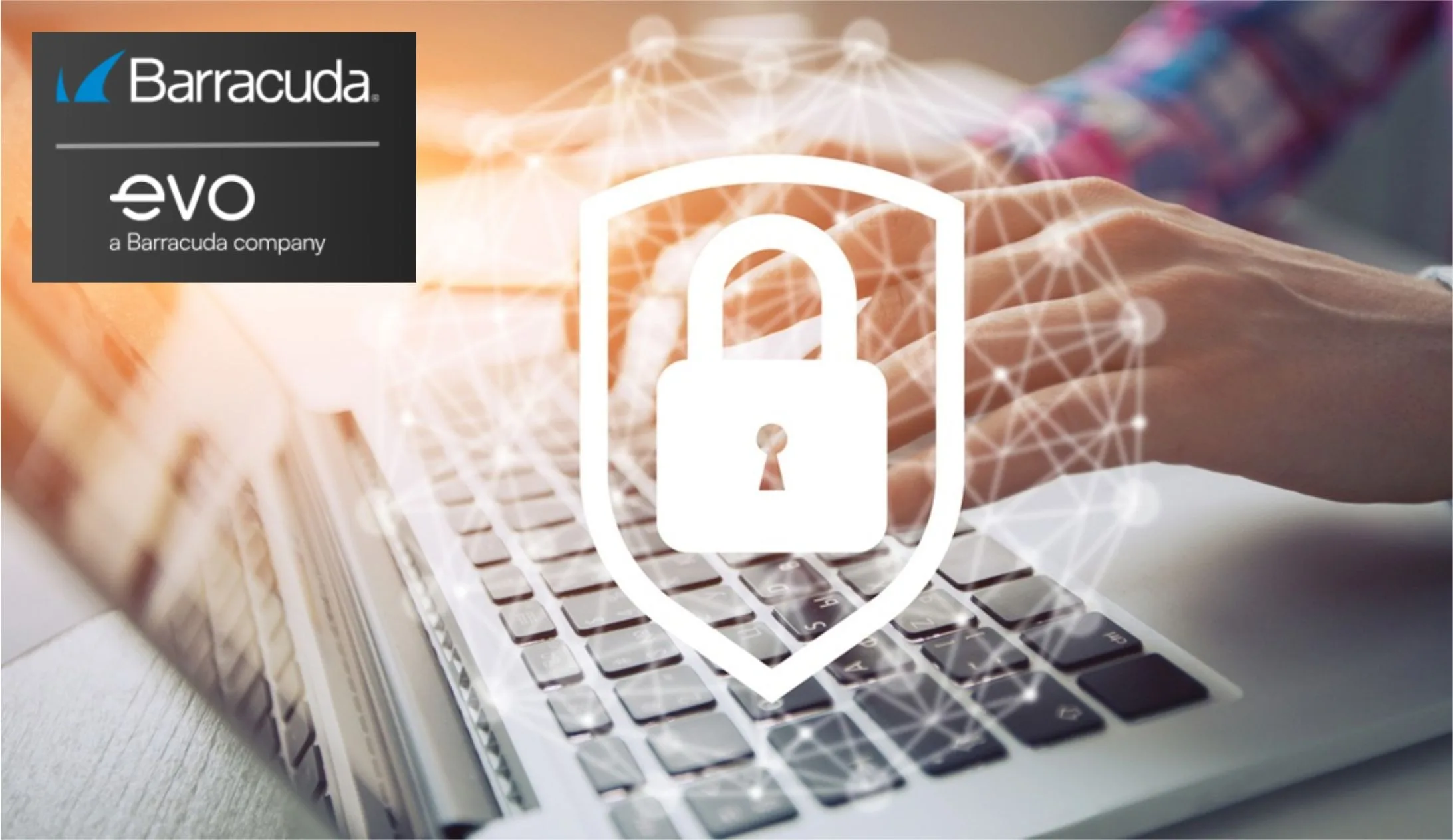 Barracuda Acquires Evo Security to Strengthen Identity Resilience