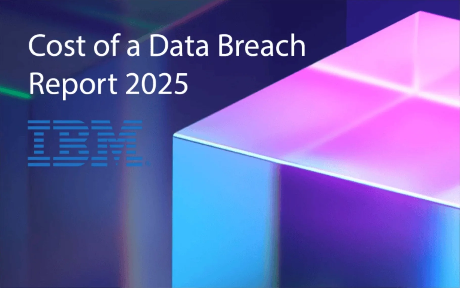 IBM Security report India: Data Breach Cost Hits ₹25.5 Crore