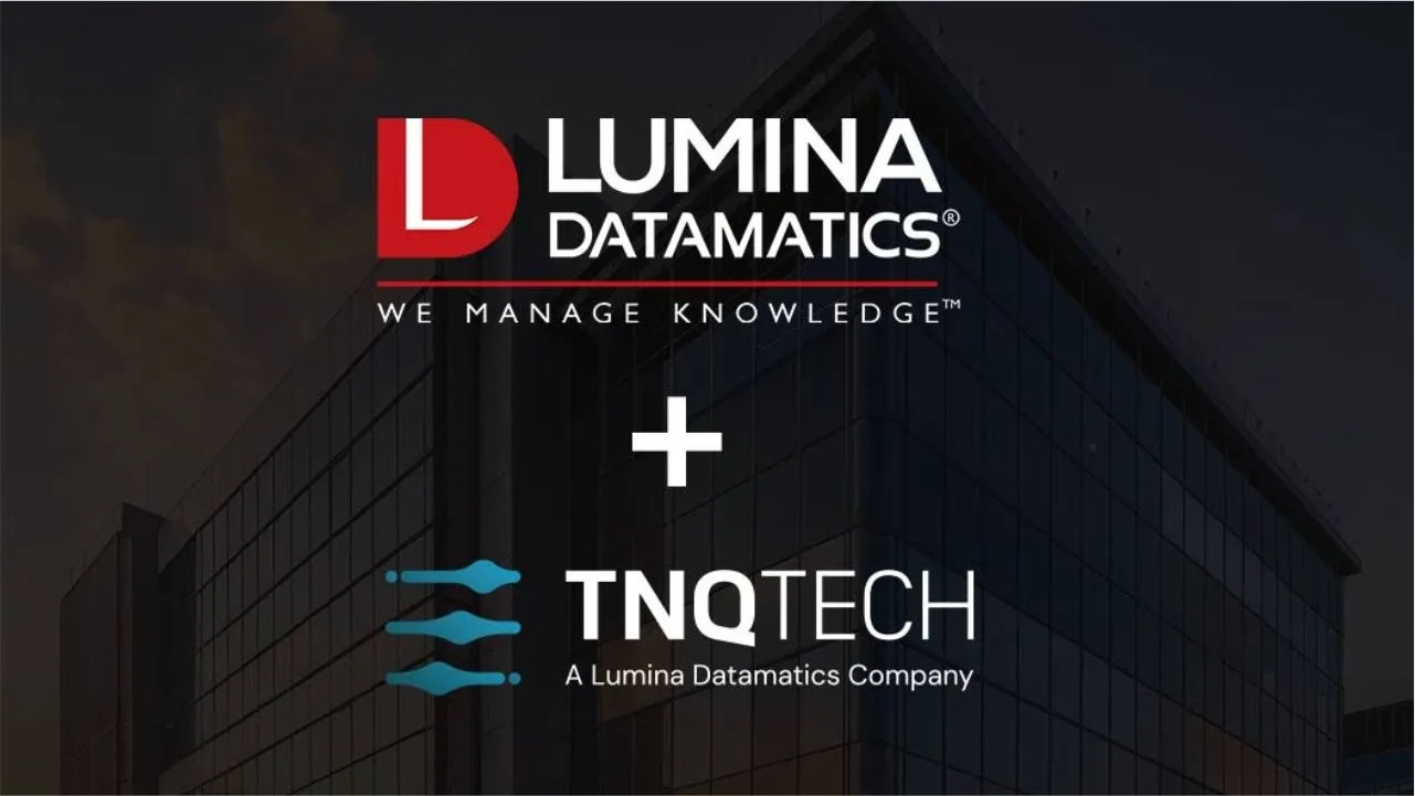 Lumina Datamatics TNQTech acquisition reaches final milestone