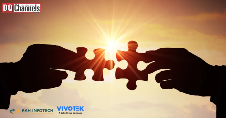 RAH Infotech and Vivotek Partner