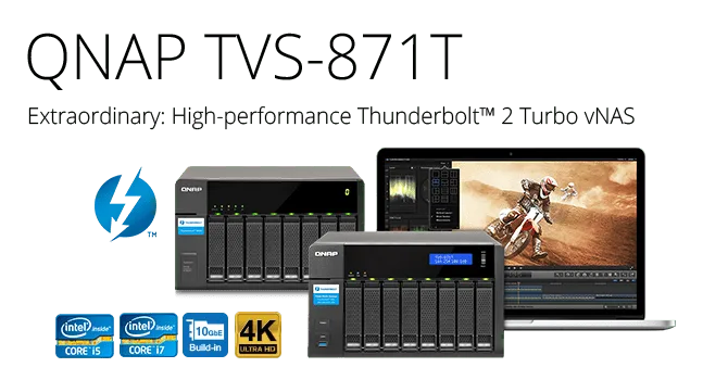 QNAP launches Thunderbolt NAS TVS-871T