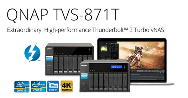 QNAP launches Thunderbolt NAS TVS-871T