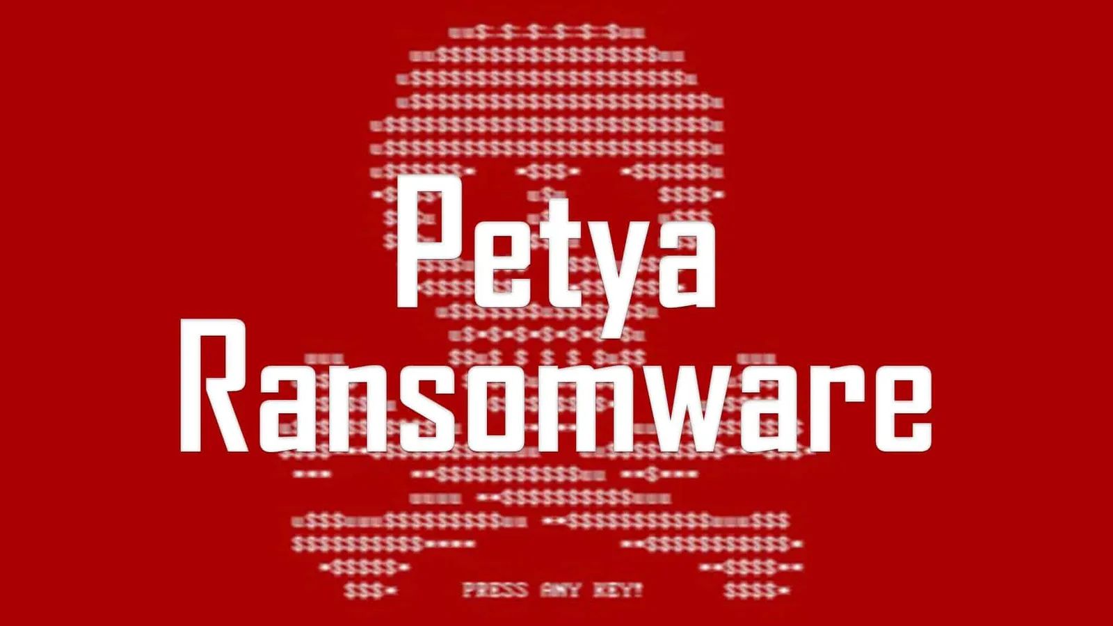 After WannaCry, Petya 2.0 blitzes users across the globe