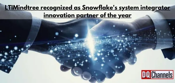 LTIMindtree recognized as Snowflake's system integrator innovation partner of the year