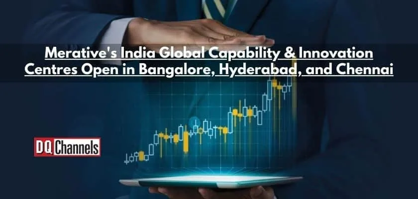 Merative's India Global Capability & Innovation Centres Open in Bangalore, Hyderabad, and Chennai