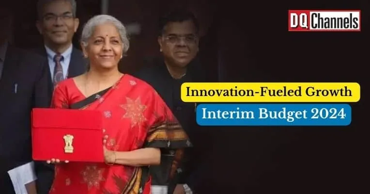 Interim Budget 2024: Empowering Innovation, Sustainability, and Growth